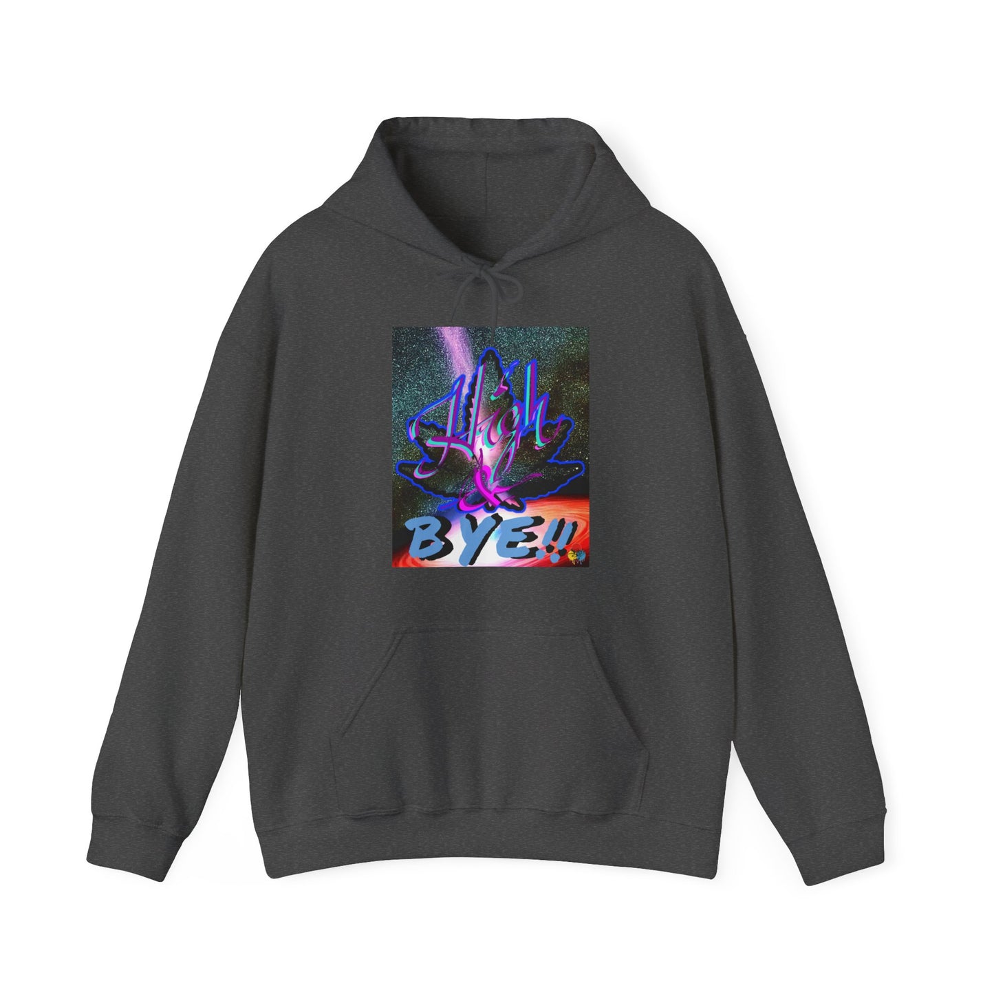 High and BYE! Unisex weed Hoodie
