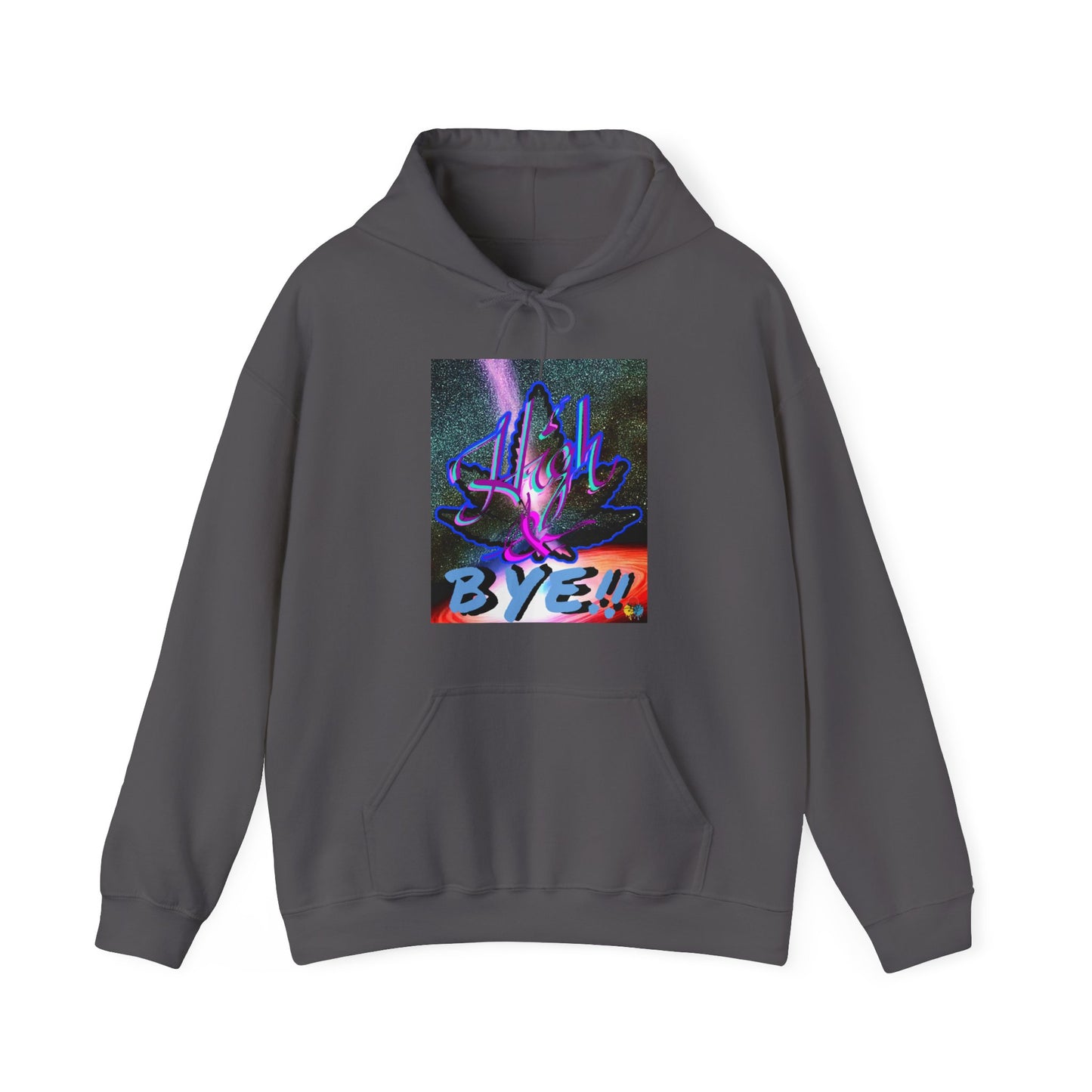 High and BYE! Unisex weed Hoodie
