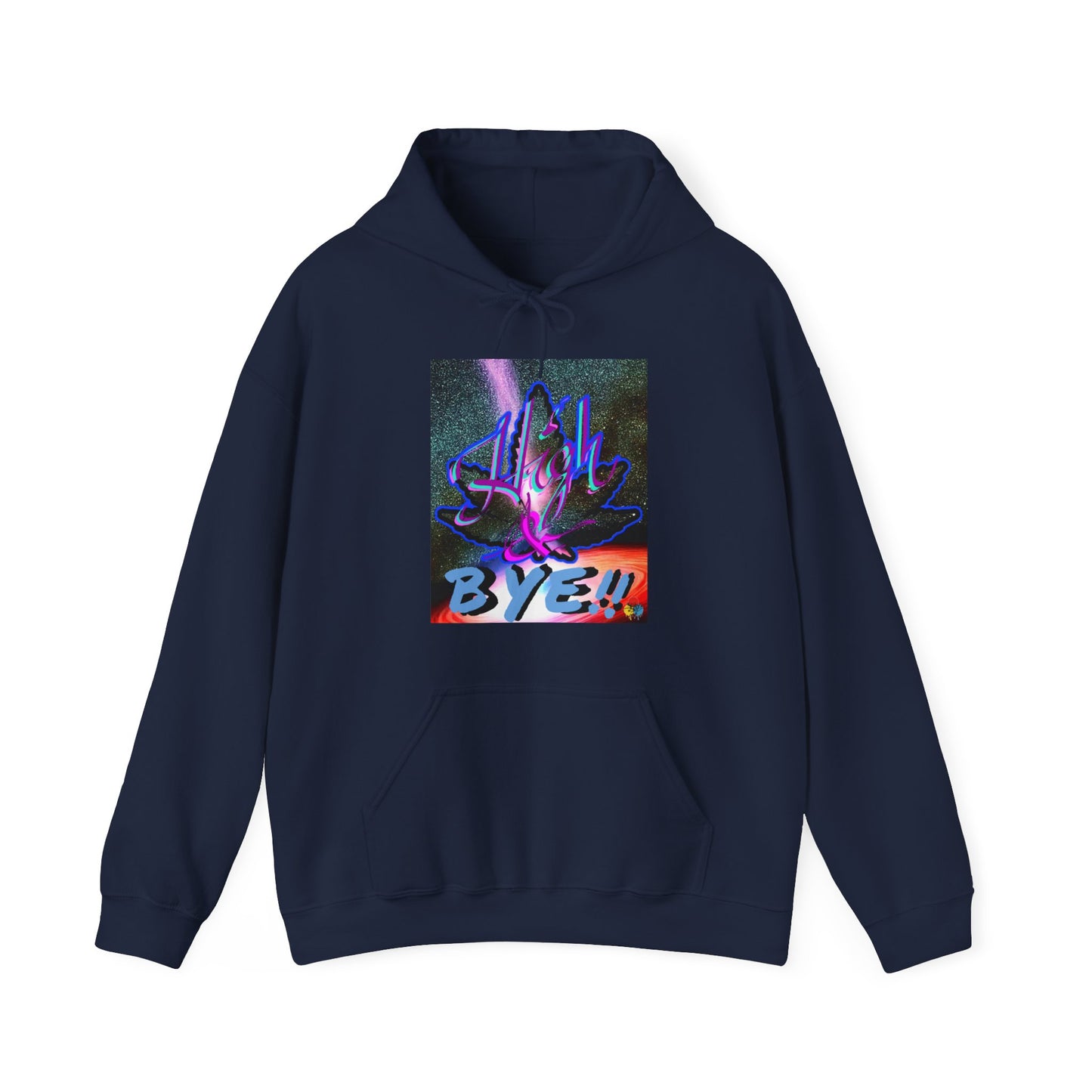 High and BYE! Unisex weed Hoodie