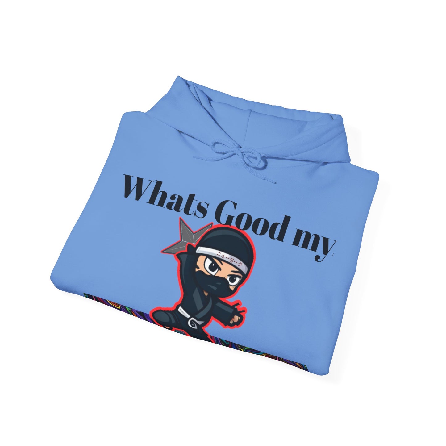Whats Good MY Ninja!? Unisex Heavy Blend™ Hooded Sweatshirt