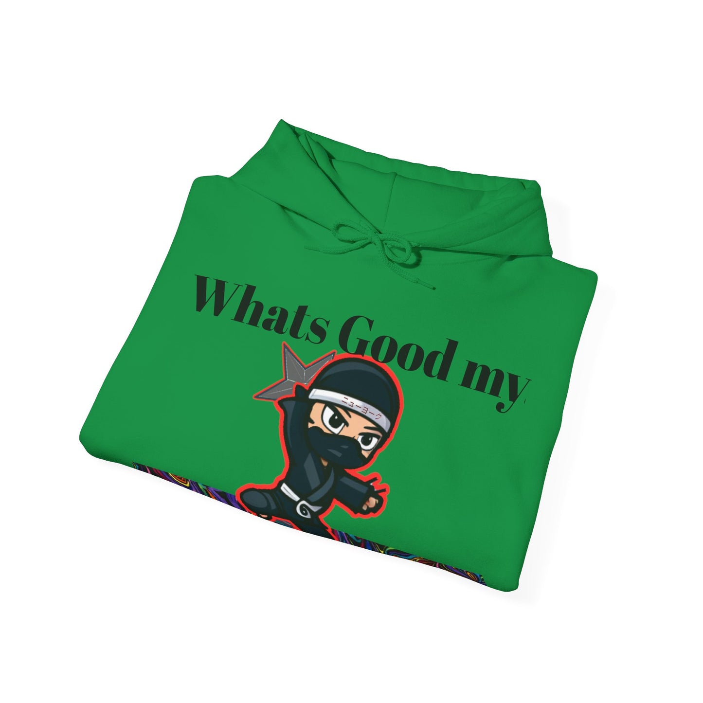 Whats Good MY Ninja!? Unisex Heavy Blend™ Hooded Sweatshirt