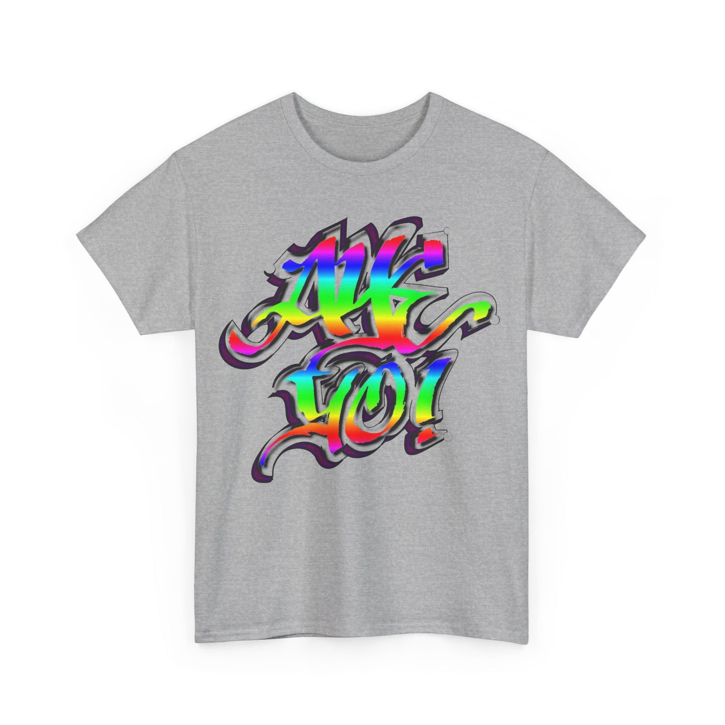 Aye Yo! Unisex Tee